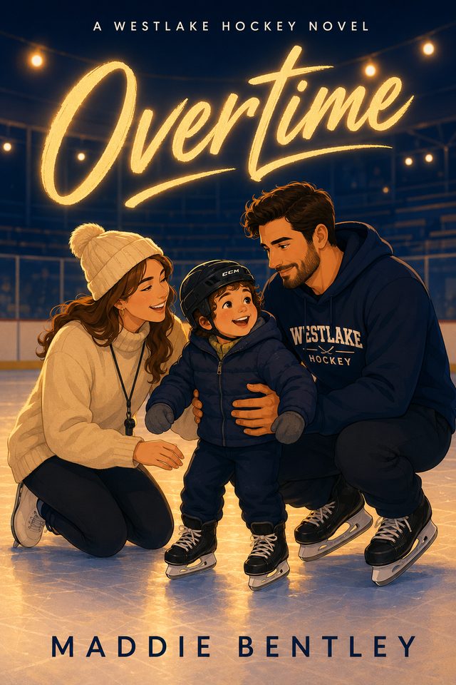 Overtime — Westlake Hockey Book Six by Maddie Bentley